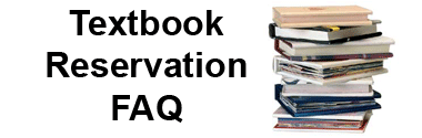 Textbook Reservation FAQ